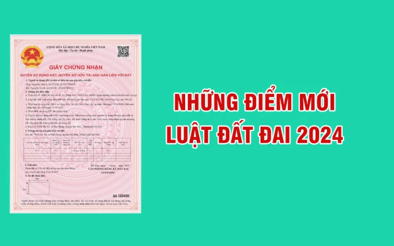 Một số điểm mới Luật Đất đai 2024