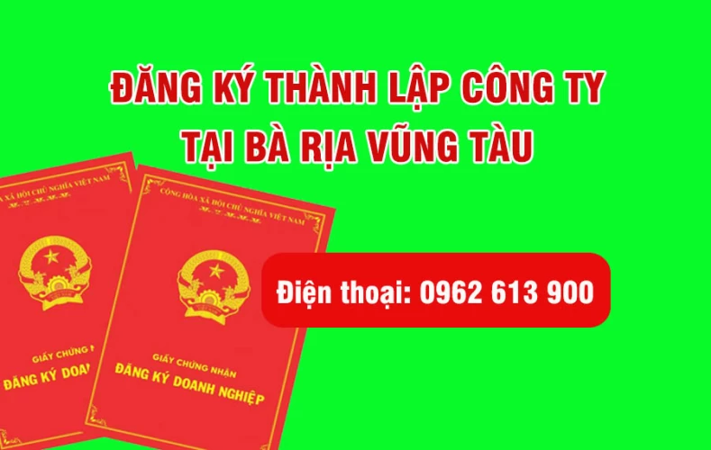 Thành lập Công ty trọn gói tại Bà rịa Vũng tàu